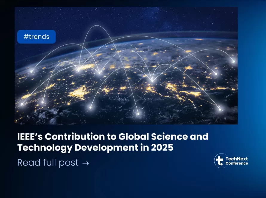 IEEE’s Contribution to Global Science and Technology Development in 2025