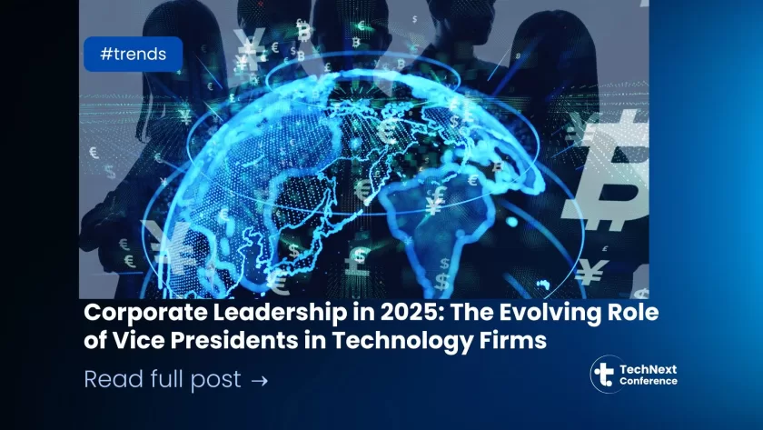 Corporate Leadership in 2025: The Evolving Role of Vice Presidents in Technology Firms