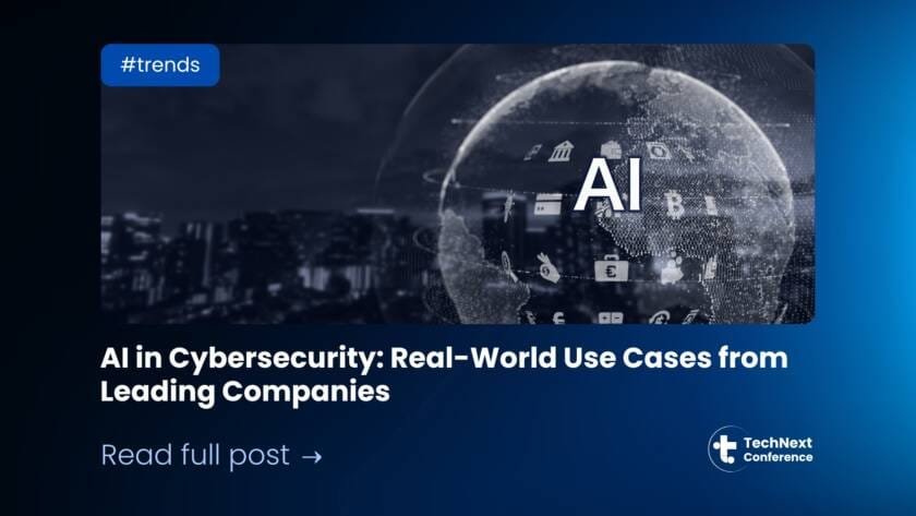 AI in Cybersecurity: Real-World Use Cases from Leading Companies
